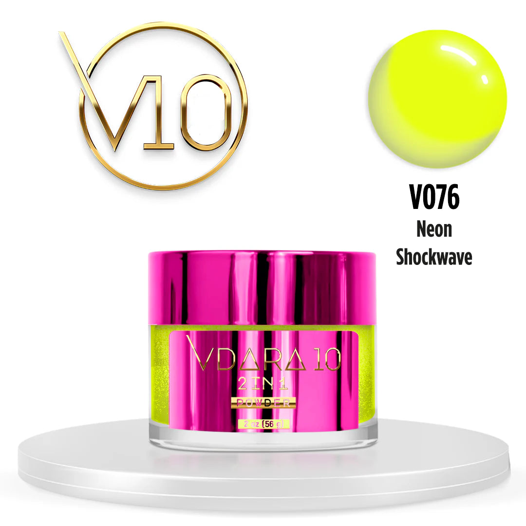 Vdara10 V076 Powder - Neon Shockwave